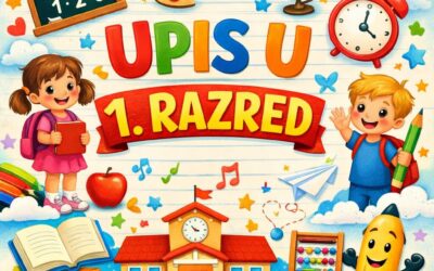 UPISI U PRVI RAZRED U ŠKOLSKU GODINU 2026./2027.